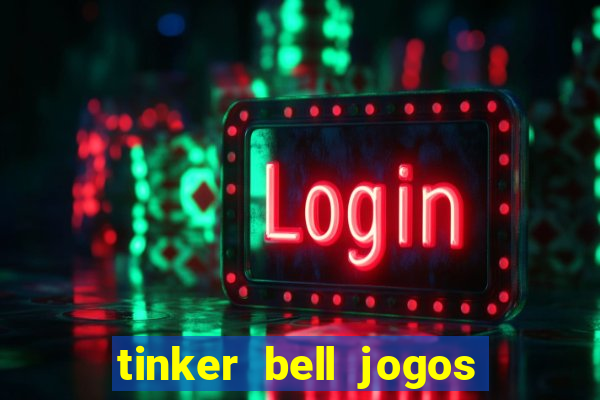 tinker bell jogos do refugio das fadas completo dublado